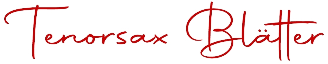 Blätter für Tenor Saxophon