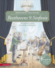 Beethovens 9. Sinfonie (Das musikalische Bilderbuch mit CD)