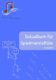 Soloalbum für Spielmannsflöte