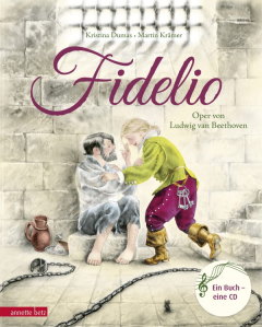 Fidelio (Das musikalische Bilderbuch mit CD)