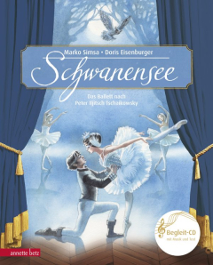 Schwanensee (Das musikalische Bilderbuch mit CD)