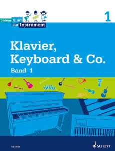 Jedem Kind ein Instrument für Keyboard, Klavier Band 1