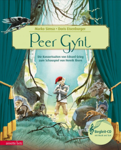 Peer Gynt (Das musikalische Bilderbuch mit CD)