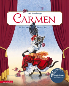 Carmen (Das musikalische Bilderbuch)