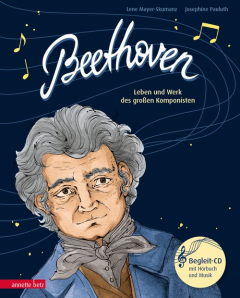 Beethoven (Das musikalische Bilderbuch mit CD)