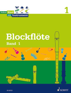 Jedem Kind ein Instrument für Blockflöte Band 1