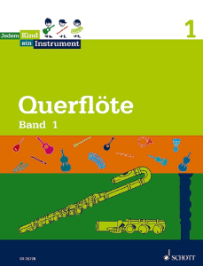 Jedem Kind ein Instrument für Querflöte Band 1