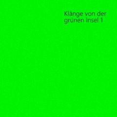 Klänge von der grünen Insel 1