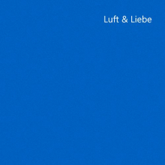 Luft und Liebe