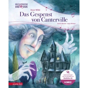Das Gespenst von Canterville (Weltliteratur und Musik mit CD und zum Streamen)