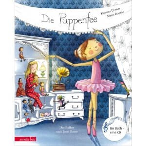 Die Puppenfee (Das musikalische Bilderbuch mit CD)