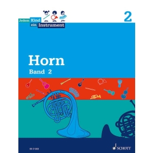 Jedem Kind ein Instrument für Horn Band 2
