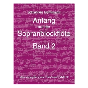 Anfang auf der Sopranblockflöte 2
