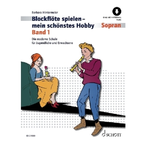 Blockflöte spielen - Mein schönstes Hobby 1