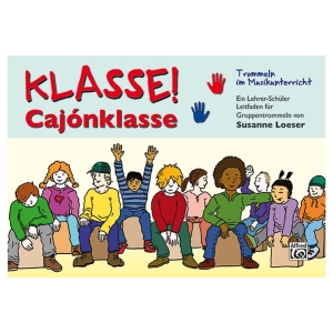 Klasse Cajonklasse für Cajon-Ensemble (Klassenmusizieren)