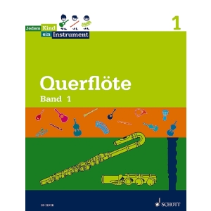 Jedem Kind ein Instrument für Querflöte Band 1
