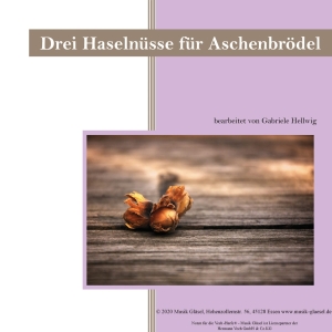 Musik Gläsel Mappe Drei Haselnüsse für Aschenbrödel