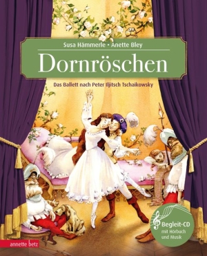 Dornr&ouml;schen (Das musikalische Bilderbuch mit CD)